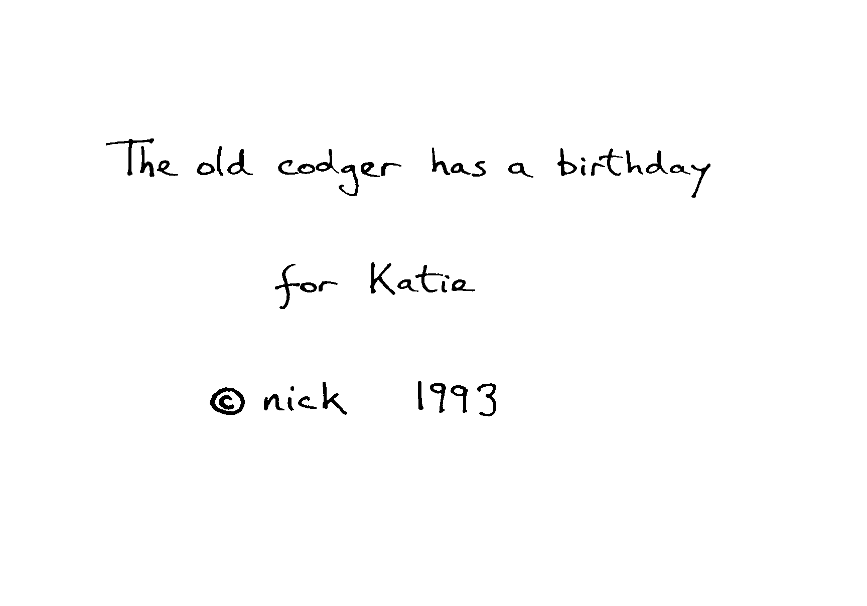 The old codger has a birthday 8